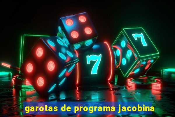 garotas de programa jacobina